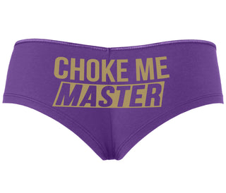 Choke Me Master - Purple Boyshort