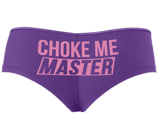 Choke Me Master - Purple Boyshort