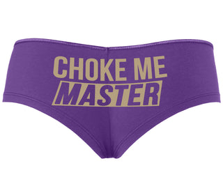 Choke Me Master - Purple Boyshort