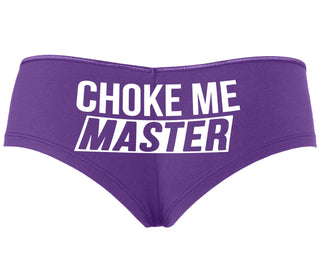 Choke Me Master - Purple Boyshort