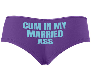 Cum In My Married Ass - Purple Boyshort