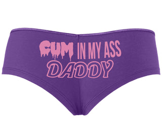 Cum In My Ass Daddy - Purple Boyshort