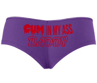 Cum In My Ass Daddy - Purple Boyshort