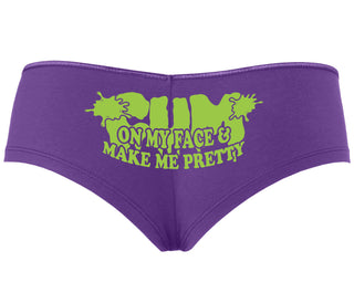 Cum On My Face And Make Me Pretty - Purple Boyshort