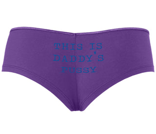 This is Daddy's Pussy - Purple Boyshort