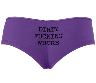 Dirty Fucking Whore - Purple Boyshort