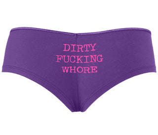 Dirty Fucking Whore - Purple Boyshort
