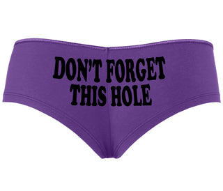 Don’t Forget This Hole - Purple Boyshort