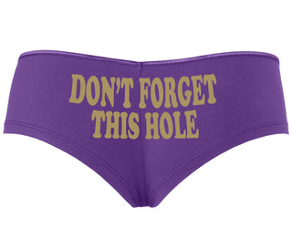 Don’t Forget This Hole - Purple Boyshort