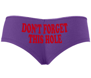 Don’t Forget This Hole - Purple Boyshort