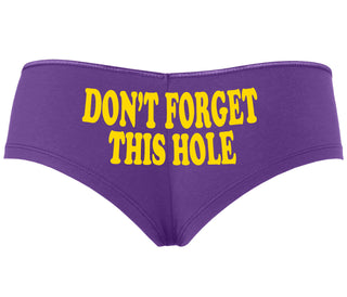 Don’t Forget This Hole - Purple Boyshort