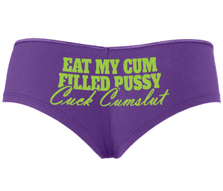 Eat My Cum Filled Pussy  Cuck Cumslut - Purple Boyshort