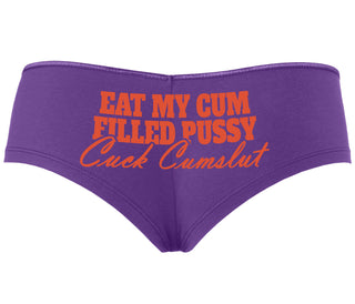 Eat My Cum Filled Pussy  Cuck Cumslut - Purple Boyshort