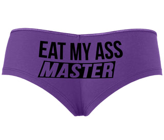 Eat My Ass Master - Purple Boyshort