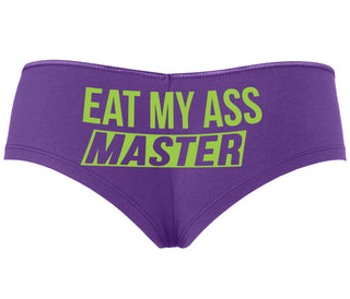 Eat My Ass Master - Purple Boyshort
