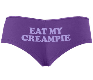 Eat My Creampie - Purple Boyshort
