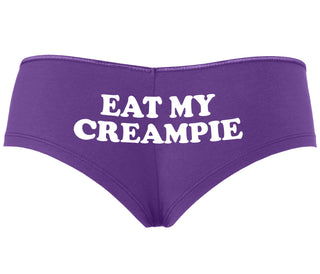 Eat My Creampie - Purple Boyshort