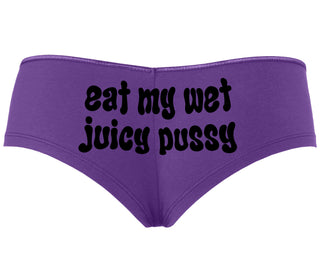 Eat My Wet Juicy Pussy - Purple Boyshort