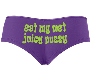 Eat My Wet Juicy Pussy - Purple Boyshort