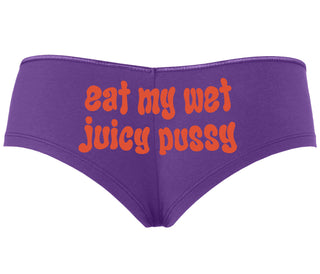 Eat My Wet Juicy Pussy - Purple Boyshort