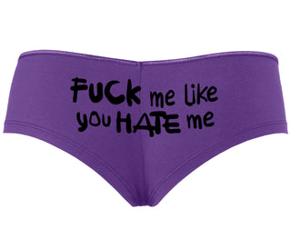 Fuck Me Like You Hate Me - Purple Boyshort