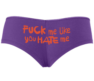 Fuck Me Like You Hate Me - Purple Boyshort