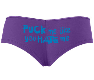 Fuck Me Like You Hate Me - Purple Boyshort