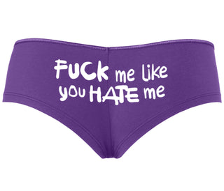 Fuck Me Like You Hate Me - Purple Boyshort