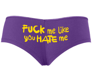 Fuck Me Like You Hate Me - Purple Boyshort
