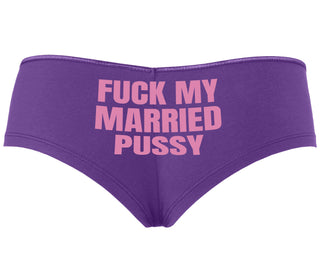Fuck My Married Pussy - Purple Boyshort