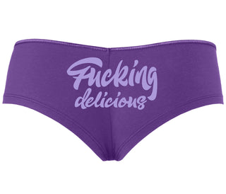 Fucking Delicious  - Purple Boyshort