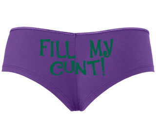 Fill My Cunt - Purple Boyshort