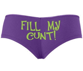 Fill My Cunt - Purple Boyshort