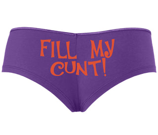 Fill My Cunt - Purple Boyshort