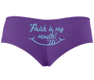 Finish In My Mouth - Purple Boyshort