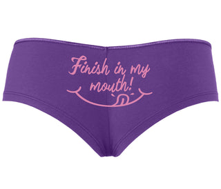 Finish In My Mouth - Purple Boyshort