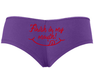 Finish In My Mouth - Purple Boyshort