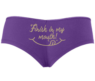 Finish In My Mouth - Purple Boyshort