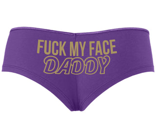 Fuck My Face Daddy - Purple Boyshort