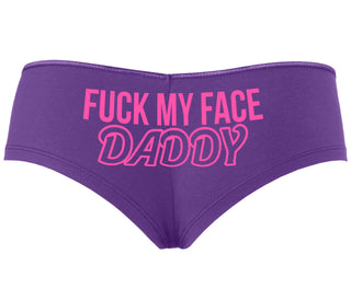 Fuck My Face Daddy - Purple Boyshort