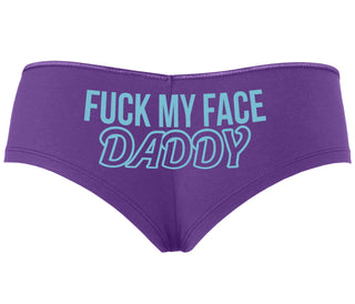 Fuck My Face Daddy - Purple Boyshort