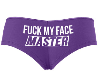 Fuck My Face Master - Purple Boyshort