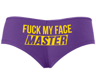 Fuck My Face Master - Purple Boyshort