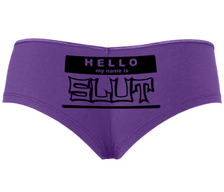 Hello My Name Is Slut - Purple Boyshort