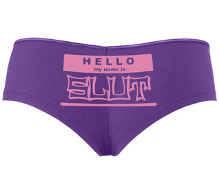 Hello My Name Is Slut - Purple Boyshort