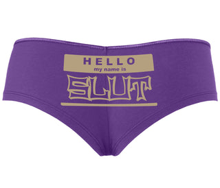 Hello My Name Is Slut - Purple Boyshort