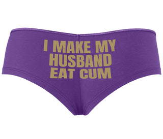 i Make My Husband Eat Cum - Purple Boyshort