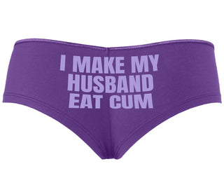 i Make My Husband Eat Cum - Purple Boyshort