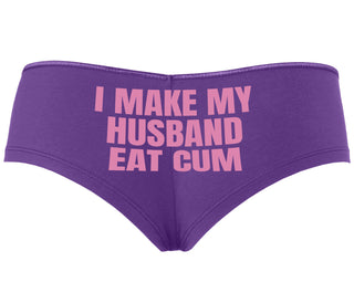 i Make My Husband Eat Cum - Purple Boyshort