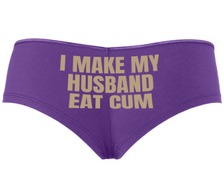 i Make My Husband Eat Cum - Purple Boyshort